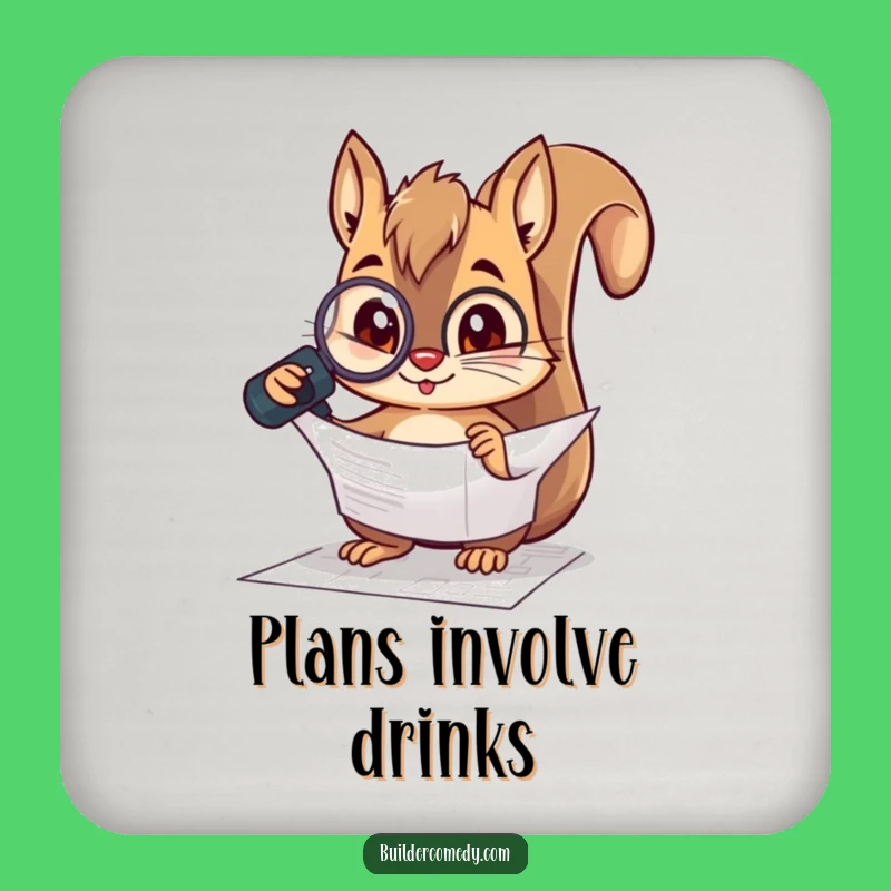 Funny Squirrel Blueprint Coaster: Protect Surfaces, Humorous Decor, Perfect Gift for Offices