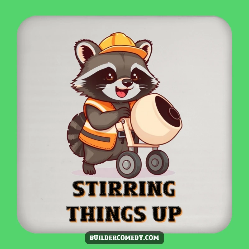 Funny Raccoon Cement Mixer Coaster: Sip & Smile Decor Gift