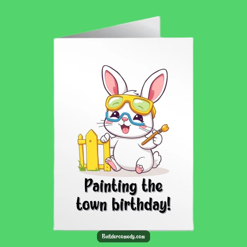 Free Printable Happy Birthday Card Funny Bunny Painter DIY Downloadable Gift